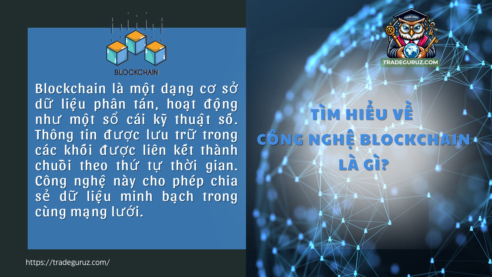 Tìm hiểu về công nghệ blockchain là gì